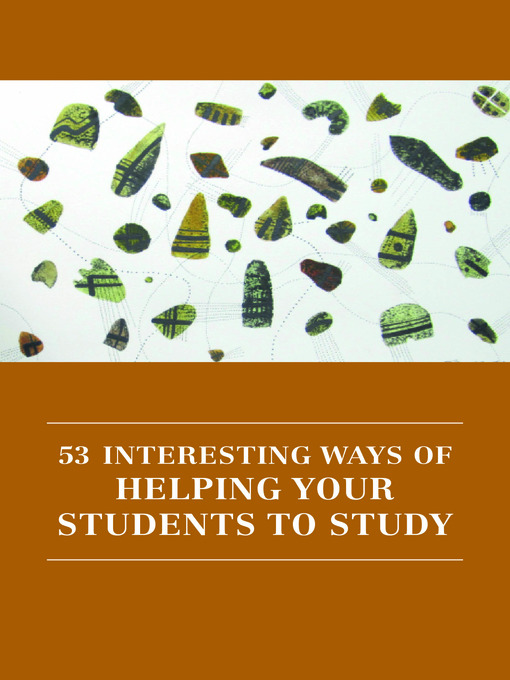 Title details for 53 Interesting Ways of Helping Your Students To Study by Hannah Strawson - Available